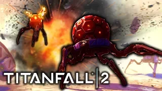 TICKS ARE OP - Titanfall 2: Fails & Funny Moments #8