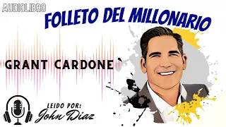 AudioLibro - Folleto del Millonario - Grant Cardone