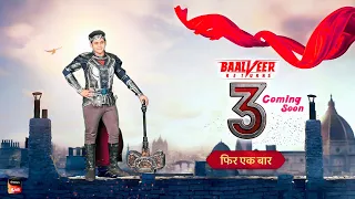 Baalveer Returns Season 3 : Star Cast & Time Slot | Launch Date | Latest Update | Telly Only