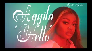 Aqyila - Hello (Lyric Video)