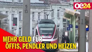 Mehr Geld für Öffis, Pendler und Heizen