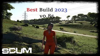 Scum 0 85 The best character build for Scum 2023 For PvP and PvE