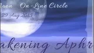 Awakening Aphrodite : On-Line Circle