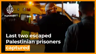 Last two escaped Palestinian prisoners captured | Newsfeed