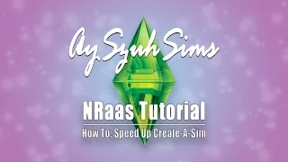 Sims 3 Tutorial || NRaas Master Controller || How To Speed Up CAS & More