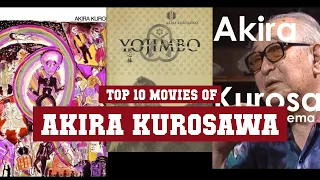 Akira Kurosawa Top 10 Movies | Best 10 Movie of Akira Kurosawa