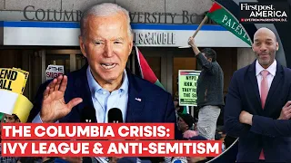 Biden Slams "Blatant" Anti-Semitism Amid Columbia University Protest | Firstpost America