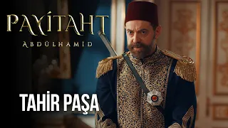 Tahir Paşa Payitaht'ta! I Payitaht Abdülhamid 145. Bölüm