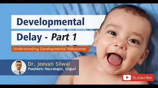 Developmental milestones in children ll Developmental delay.