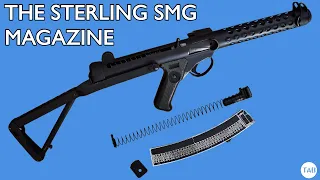 The Sterling Submachine Gun Magazine: The Best Magazine Ever Designed?