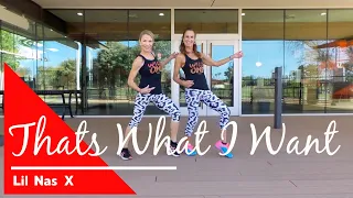 That's What I Want by Lil Nas X ||Zumba or Dance Fitness|| Fired Up Dance Fitness