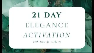 ELEGANCE ACTIVATION Masterclass