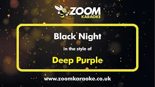 Deep Purple - Black Night - Karaoke Version from Zoom Karaoke