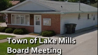 Town of Lake Mills Board Meeting - June 14th, 2016