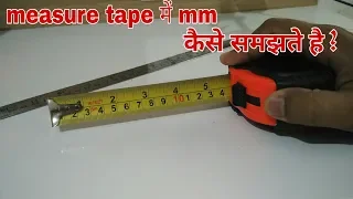 Measure tape in mm ! How to read measure tape