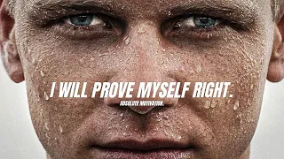 I WILL PROVE MYSELF RIGHT! - EMPOWERING Motivational Speech for CHANGING your life (epic) HD