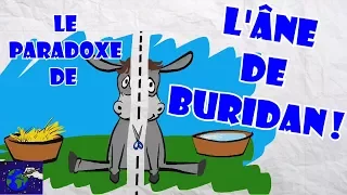 LE PARADOXE DE L'ANE DE #BURIDAN !