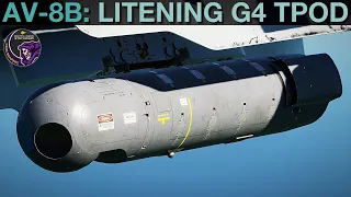 AV-8B Harrier: Litening G4 TGP TPOD Tutorial | DCS WORLD