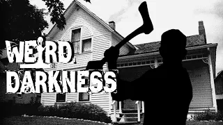 “THE HORROR AND HAUNTING IN VILLISCA” and More Disturbing But True Stories! #WeirdDarkness