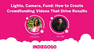 Lights, Camera, Fund: How to Create Crowdfunding Videos That Drive Results