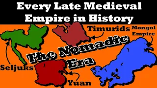 History of Every LATE MEDIEVAL Empire, i guess...
