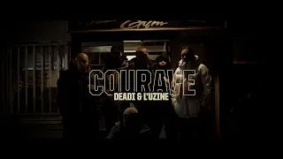 DEADI - COURAVE (ft. L'uZine)