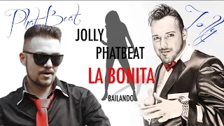 Jolly♛ feat Phat Beat - La Bonita (Bailando) (official lyrics video) 2015 █▬█ █ ▀█▀ ★★★★★