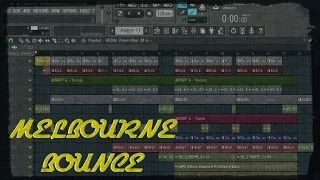 "MELBOURNE BOUNCE IN FL STUDIO" / (Free FLP #3) (B3nte Style)