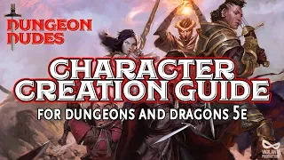 Character Creation Guide for Dungeons and Dragons 5e