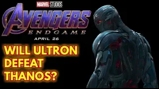 Will Ultron Return In Avengers 4