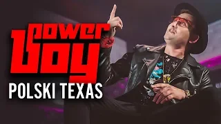 Power Boy - Polski Texas (Oficjalny teledysk)