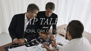 AP Talks about Royal Oak Offshore | Audemars Piguet