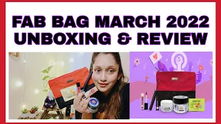 FAB BAG MARCH 2022 REVIEW | March 2022 fab bag | fab bag spoiler |  fab bag unboxing |   #fabbag