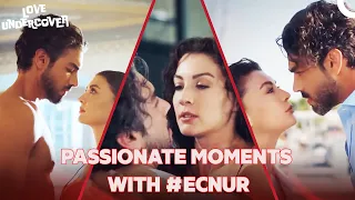 Passionate Moments with #EcNur - Love Undercover