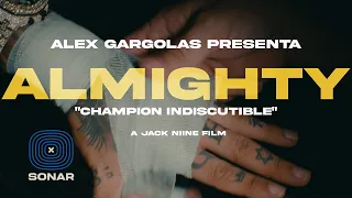 Almighty , Alex Gargolas - Champion Indiscutible ( Video Oficial )