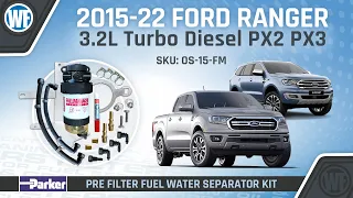 Fuel Manager Pre-Filter Kit Install for Ford Ranger & Everest 3.2L PX2 PX3 2015-20 - OS-15-FM