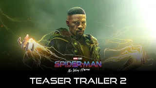 SPIDER-MAN: NO WAY HOME (2021) Teaser Trailer 2 | Marvel Studios