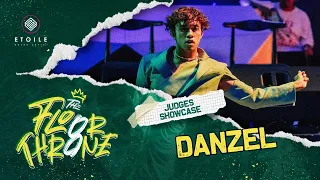 THE FLOOR THRONE VOL.8 | JUDGES SHOWCASE - DANZEL