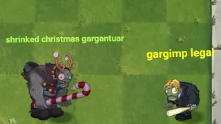 Plants vs zombies 2: shrinked christmas gargantuar vs gargimp legal