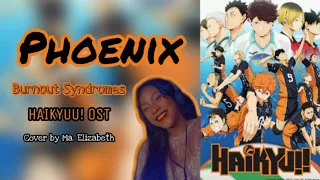 "Phoenix" - Burnout Syndromes  (Haikyuu! OST) | me, myself & I (Japanese Harmony Cover)