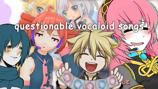 questionable vocaloid songs