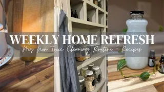 Weekly HOME Refresh | NON-TOXIC Cleaning ROUTINE With RECIPES