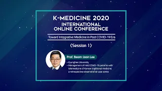 (ENG) K-MEDICINE 2020 Online Conference -  KOREA BEOM JOON LEE