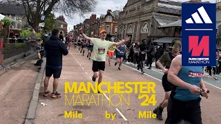 Manchester Marathon '24 Mile by mile