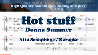 Hot stuff - Donna Summer (Alto Saxophone Sheet Music Gm Key / Karaoke / Easy Solo Cover)