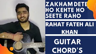 Zakham Dete Ho Kehte Ho Seete Raho Guitar Cover |Guitar Chords|Laal Ishq|Rahat Fateh Ali Khan