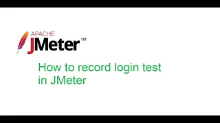 JMeter Beginner Class 9: How to record login test in JMeter