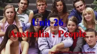 Australia People Learn English via Listening Level 3 Unit 26