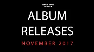 Album Releases: November 2017