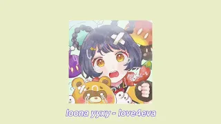 loona yyxy - love4eva (sped up + reverb)